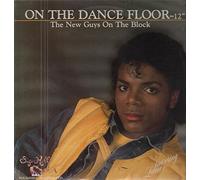 New Guys On The Block - New Guys On The Block / On The Dance Floor