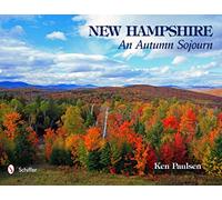 New Hampshire: An Autumn Sojourn [Idioma Inglés]