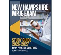 New Hampshire MPJE Study Guide 2026-2027: Comprehensive Exam Review with practice questions and test taking strategies