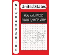 New Hampshire USA Word Puzzle Book: The Ultimate Word Search Book for Adults, Seniors, and Teens | Large Print Edition | Brain Training Adventure: 50 Exciting Puzzles!