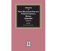 New Hanover County, North Carolina Deeds, 1789-1793. (Volume #4)