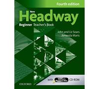 New Headway 4th Edition Beginner. Teacher's Book Pack: The world's most trusted English course