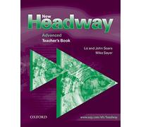 New Headway Advanced. Teacher's Book (New Headway First Edition)