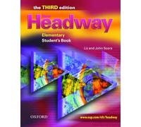 New Headway: Elementary Third Edition: Student's Book: Six-level general English course for adults (Headway ELT)