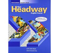 New Headway Intermediate. Student's Book (New Headway First Edition)