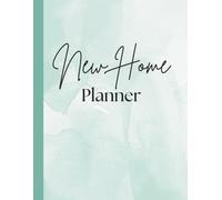 New Home Interior Design Planner: A Designer Guidebook to your Renovation/DIY Projects, Including Expenses, Mood Boards, Trade Quotes, To Do List, ... and more. 8.5” X 11” 50 Page Color: Seafoam