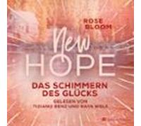 New Hope - Das Schimmern Des Glücks (ungekürzt) (audiolibro)