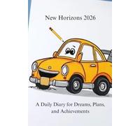 New Horizons 2026: A Daily Diary for Dreams, Plans, and Achievements