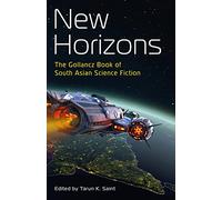 Nuevos Horizontes – El libro de Gollancz sobre ciencia ficción del sur de Asia