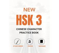 New HSK course 3 (HSK 3.0 level 3) - Chinese Character Practice Book 汉字练习册New words + Pinyin + Meaning + stroke order