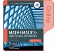NEW: IB Mathematics Enhanced Online Course Book: Analysis And Approaches HL