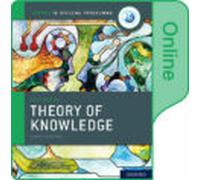 New Ib Theory Of Knowledge Online Course Book (2020 Edition)