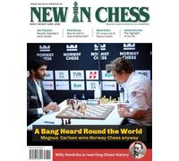 New in Chess Magazine 2025 Issue 5: The Club Player's Magazine