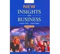 New Insights into business. Student's book (New revision units in workbook for exam preparation) | Tonya Trappe, Graham Tullis