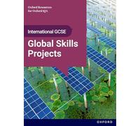 New international GCSE global skills projects for OxfordAQA. Student book. Per le Scuole superiori. Con e-book. Con espansione online