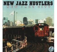 New Jazz Hustlers - New Jazz Hustlers-New Jazz City