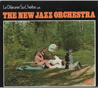 New Jazz Orchestra - Le Dejeuner Sur L'Herbe