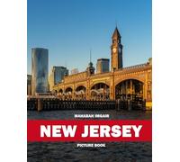 New Jersey: A Stunning Coffee Table Photo Book for Travel and Tourism Enthusiasts