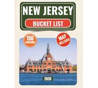 New Jersey Bucket List: Discover 150 Iconic Experiences, Hidden Gems, and Road Trip Adventures with quality photos across the Garden State - includes an interactive checklist and map.