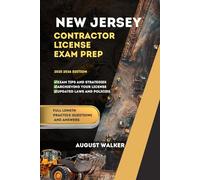 NEW JERSEY CONTRACTOR LICENSE EXAM PREP: ELEVATE YOUR KNOWLEDGE, ACHIEVE LICENSING SUCCESS (CONTRACTOR LICENSE STUDY GUIDE)
