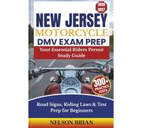 New Jersey Motorcycle DMV EXAM PREP: Your Essential Riders Permit Study Guide - Road Signs, Riding Laws & Test Prep for Beginners (Two-Wheel Test Mastery Series)
