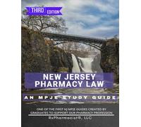 New Jersey Pharmacy Law: An MPJE® Study Guide