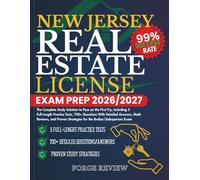 NEW JERSEY Real Estate License Exam Prep 2026/2027: The Complete Study Solution to Pass on the First Try, Including 5 Full-Length Practice Tests, 700+ ... Strategies for the Broker/Salesperson Exam