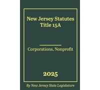 New Jersey Statutes Title 15A - Corporations, Nonprofit 2025
