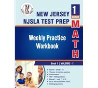 New Jersey Student Learning Assessments (NJSLA) Test Prep : 1st Grade Math , Weekly Practice WorkBook Volume 1 (New Jersey State ( NJSLA ) Standards by Math-Knots)