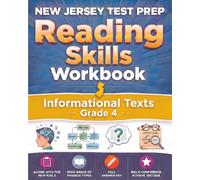 NEW JERSEY TEST PREP Reading Skills Workbook Informational Texts Grade 4: Preparation for the NJSLA-Adapted ELA Tests