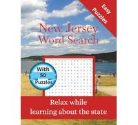New Jersey Word Search: 50 Themed Puzzles Celebrating the Garden State - Word Search for Adults and Teens with Solutions (State-by-State Word Search)