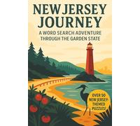 New Jersey Word Search: A Puzzle Book about New Jersey's Boardwalks, Beaches, History and More