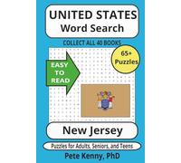 New Jersey Word Search Puzzle Book: Historical Cities and Towns of the Garden State in Easy to Read Print! (Part of a Collection of ALL 50 states in ... America Word Search Puzzle Books Collection)