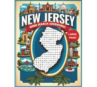 New Jersey Word Search Puzzle Book: Large-Print Brain Games and Travel Fun | Explore Beaches, Cities, History & Culture in New Jersey (U.S. State Word Search Adventure Series)