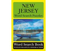 New Jersey Word Search Puzzles: 55 Puzzles Celebrating the Places, People, History, and Beauty of New Jersey: The Garden State (Across America Puzzle Series)