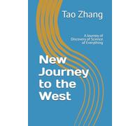 New Journey to the West: 4. A Journey of Discovery of Science of Everything