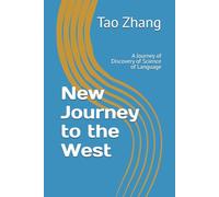 New Journey to the West: 5. A Journey of Discovery of Science of Language