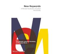 New Keywords: A Revised Vocabulary of Culture and Society