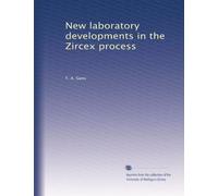 New laboratory developments in the Zircex process