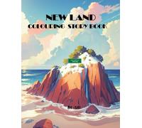 NEW LAND: COLOURING STORY BOOK