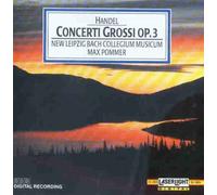 New Leipzig Bach Collegium - Handel;Concerti Grossi Op.3