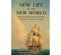 New Life in the New World