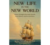 New Life in the New World