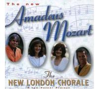 New London Chorale, the - New Amadeus Mozart
