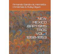 NEW MEXICO BAPTISMS TAOS VOL. 1 1850-1853