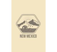 New Mexico Blank Lined Journal: Mountain Lake Boating Themed Notebook Souvenir for Travel Lovers, 120 Pages 6 x 9 inches