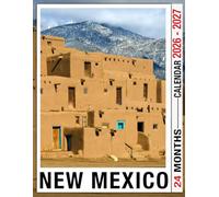 New Mexico Calendar 2026 - 2027: Designed To Help You Track Goals Events And Special Days Throughout 2026 And 2027