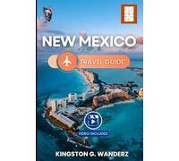 New Mexico Travel Guide 2026 (COLOR EDITION): A Comprehensive Guide to Scenic Routes, Campgrounds, Boondocking Locations, and Outdoor Adventures in the Land of Enchantment (GlobeTrotter’s Guidebook)