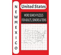 New Mexico USA Word Puzzle Book: The Ultimate Word Search Book for Adults, Seniors, and Teens | Large Print Edition | Brain Training Adventure: 50 Exciting Puzzles!