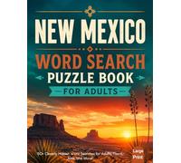 New Mexico Word Search for Adults: Large Print Hidden Word Puzzles for Adults and Seniors | New Mexico-Themed Search Activities Featuring Landmarks, Culture, Nature, and Local Terms